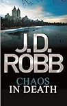 Chaos in Death by J.D. Robb