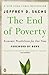 The End of Poverty: Economic Possibilities for Our Time