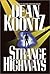 Strange Highways by Dean Koontz