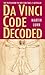 Da Vinci Code Decoded by Martin Lunn