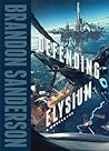 Defending Elysium by Brandon Sanderson