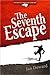 The Seventh Escape 