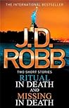 Ritual in Death / Missing in Death by J.D. Robb