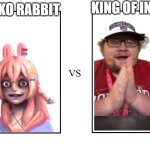 Sicko Rabbit VS King Of India | KING OF INDIA; SICKO RABBIT | image tagged in versus,noah the slayer,noah,dank meme,memes,india | made w/ Imgflip meme maker