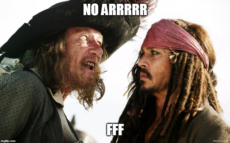 NO ARRRRR FFF | made w/ Imgflip meme maker