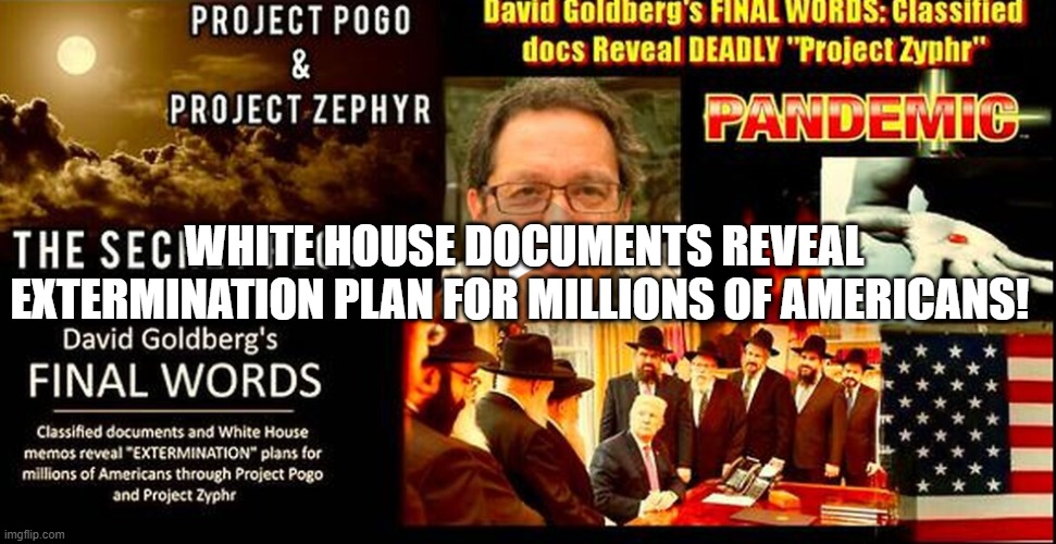 White House Documents Reveal Extermination Plan For Millions Of Americans! (Video) 