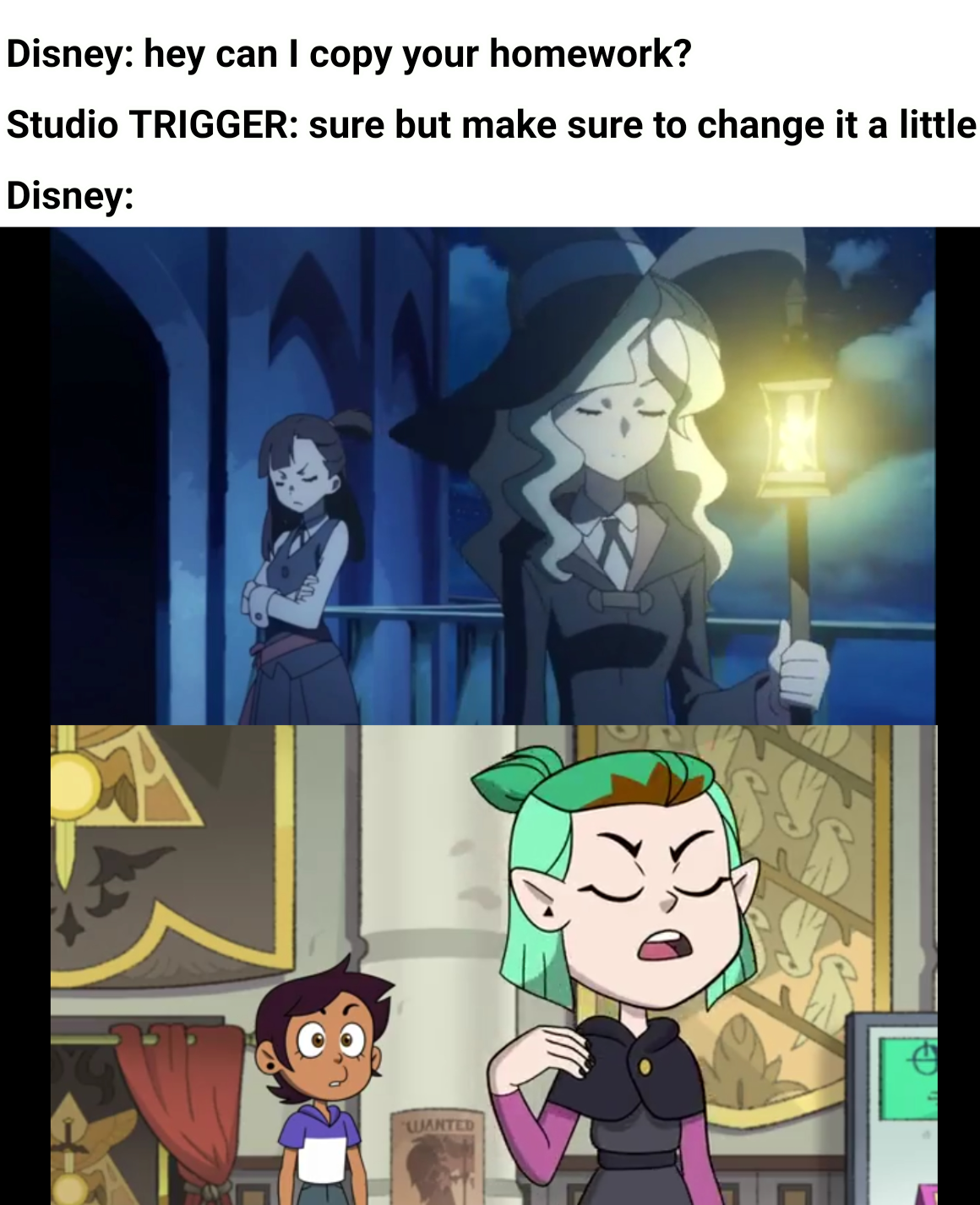 Disney: hey can I copy your homework? Studio TRIGGER: sure but make sure to change it a little Disney: WANTED ED