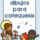 Dibujos para catequesis