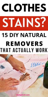 15 Best DIY Natural Stain Removers for Clothes