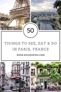 Paris Bucketlist: The Ultimate Guide to Paris, France! | solosophie