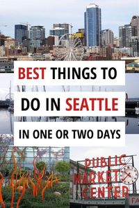 Things to do in Seattle Washington | One day in Seattle | 2 Days in Seattle Washington things to do | Pikes Place Market | Seattle Travel Guide | Seattle Weekend | What to do in Seattle | Top Seattle Attractions | PNW | Pacific Northwest | Fun things to do in Seattle | First time visitors to Seattle | Fun things for kids of all ages including Space Needle, Chihuly Glass Gardens, and more – Click to see the whole list #Seattle #traveldestinations #PNW #Bucketlist #SeattleTravel #USAdestinations