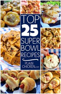 Top 25 Super Bowl Recipes - the best recipes for your Super Bowl party! All recipes are guaranteed to be a hit! Everyone will rave about them!!