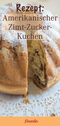 Dieser Kuchen ist die perfekte Nachspeise für Jung und Alt. Die Mischung aus Zimt und Zucker gibt dem Kuchen das gewisse Etwas