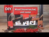 Diy wood Snowman, Top hat, and Nome. - YouTube