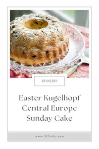 This Easter Kugelhopf recipe is a German Austrian yeast cake that's much like a golden coffee cake with a rich buttery flavor. Baked in a Kugelhopf pan, or a Bundt pan, it's a special holiday or anytime cake you'll love. 