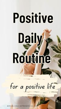 Positive daily routine for a positive life | 14 ideas to create a positive daily routine | 14 ideas for healthy daily routine | positive habits | positivity | positive routine | Healthy Routine | simple habits | Life changing habits | Daily routine habits | Improve yourself | Habits |