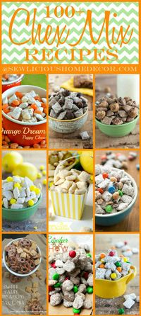 100+ Party Chex Mix Recipes. Great snacks, desserts, or appetizers! sewlicioushomedecor.com