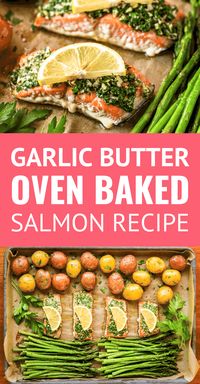 Oven Baked Salmon with Asparagus and Potatoes -- this parsley and garlic-rubbed oven baked salmon recipe is sure to become your new favorite... Makes a main dish + 2 sides with just one pan to clean up! | salmon and asparagus | baked salmon and asparagus | salmon and asparagus recipe | one pan salmon and asparagus | how long to bake salmon in oven #salmonrecipes #bakedsalmon #salmon #asparagus