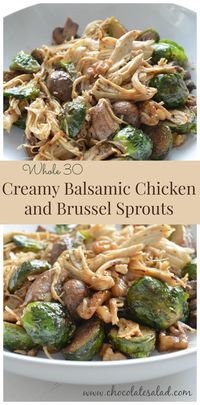 Creamy Balsamic Chicken and Brussel Sprouts Whole 30