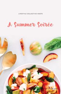 #ClippedOnIssuu from Lifestyle Collective Hosts: A Summer Soirée