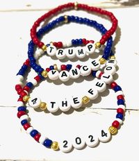 Trump Election day bracelets include your choice of Trump, Vance, 2024, And 4the Felon.  Buy 1 or grab a stack.  Stretch.