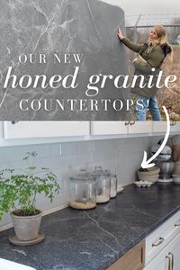 Sharing My New Honed Granite Countertops: A Beautiful and Affordable Option - Pine and Prospect Home