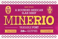 - MEXICAN FONT

Minerio is a unique typeface that captures the essence of Vintage Mexican Design with a modern twist. This rounded slab font combines the boldness of traditional slab serifs with smooth, rounded edges, creating a warm and inviting look. The Minerio font stands out with its distinctive character, making it ideal for projects that seek to evoke a sense of nostalgia and cultural richness. Its design is inspired by the vibrant, handcrafted signs and posters often seen in Mexican markets and festivals, blending heritage and contemporary aesthetics seamlessly.