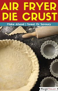 Air Fryer Pie Crust. An easy beginner recipe showing you how to make the most delicious air fryer pie crust. Air Fryer Tutorial for both a savoury and a sweet pie crust for cooking in your air fryer or air fryer oven.#airfryer #airfryeroven #airfryerrecipes #airfryerpie #airfryerpiecrust