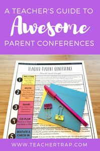 Make your parent-teacher conferences count! Tips for how to share information about student progress and behavior clearly, how to engage parents in planning for their child's success, and how to get the parent support you need! #parentteacherconference #parentteacherconferences #parentconferences #teachertrap