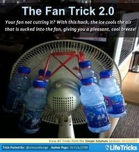 Your fan not cutting it? With this hack, the ice cools the air that is sucked into the fan, giving you a pleasant, cool breeze!