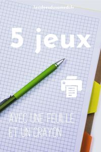 Téléchargez la fiche de 5 jeux calmes à faire avec une feuille de papier et un crayon. 5 modèles de jeux à imprimer.