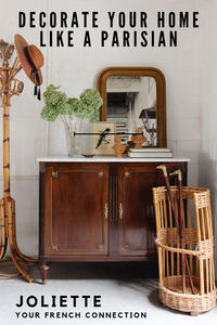 Joliette is your French connection where you'll find unique treasures to make your home your own. Our pieces are sourced directly from France and are well made, timeless heirlooms you'll treasure for years to come.