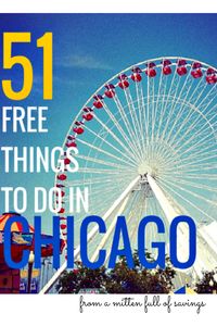 I love going to Chicago! There is so many things you can do- including FREE things to do!  Check out this list of 51 FREE Things To Do In Chicago