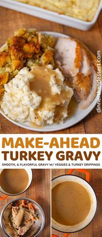 Make-Ahead Turkey Gravy is perfect to serve with classic holiday dinners. Smooth, and flavorful gravy made with veggies, turkey drippings, and black pepper. #dinner #thanksgiving #gravy #turkeygravy #turkey #makeaheadgravy #dinnerthendessert