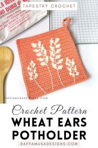 Wheat Ears Potholder – Free Tapestry Crochet Pattern