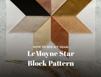 Learn how to sew a y-seam in five easy steps in this tutorial, which includes a LeMoyne Star Block Pattern.