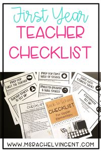 First Year Teacher Classroom Checklist - Ms. Rachel Vincent