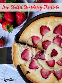 Iron Skillet Strawberry Cake - The Kreative Life