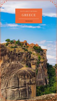 Here are some facts about Meteora, Greece you should know before visiting. #Travel #TravelGreece #TravelEurope #MeteoraGreece #TravelMeteora #AncientMeteoraFacts