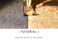 How to Stitch in the Ditch Tutorial - Maven Patterns