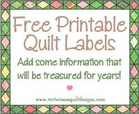 Free Printable Quilt Labels. Add some information they will treasure for years. #quilting: