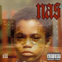 Illmatic (1994), Nas