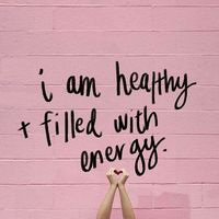 I am healthy and filled with energy! #affirmations