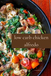 Low Carb Chicken Alfredo