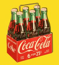 6 For 25 Cents - Coca Cola