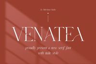 - FANCY FONT

Venatea is a serif font that exudes luxury and elegance. It draws attention and enhances any design. It is perfect for invitation card designs, company logos, movie titles, movie names, business cards, book titles, brand names, and many other designs. Venatea is an elegant serif font that exudes sophistication and cohesion. Its stylish inflections and ligatures make it a perfect partner for any project.