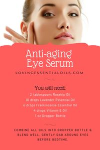 DIY Anti-aging Eye Serum Essential Oil Recipe | Lavender Oil | Rosehip Oil | Frankincense Oil | Homemade Beauty Product | Dropper Bottle Recipe