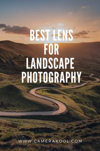 Check out expert's reviews on 10 best lens for landscape photography along with detailed buyer's guide to help you choose the best lens possible according to your needs. #LandscapePhotography #Photography #NikonLens #CanonLens #SonyLens