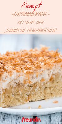 Saftig, aromatisch und einfach köstlich: Der Dänische Traumkuchen macht seinem Namen alle Ehre. Hier das Rezept