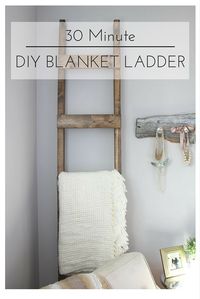 30 Minute DIY Blanket Ladder